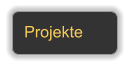 Projekte