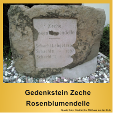 Quelle Foto: Stadtarchiv Mlheim an der Ruhr  Gedenkstein Zeche Rosenblumendelle